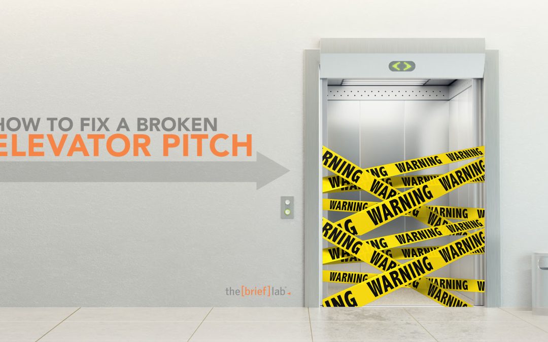 How to fix a broken Elevator Pitch