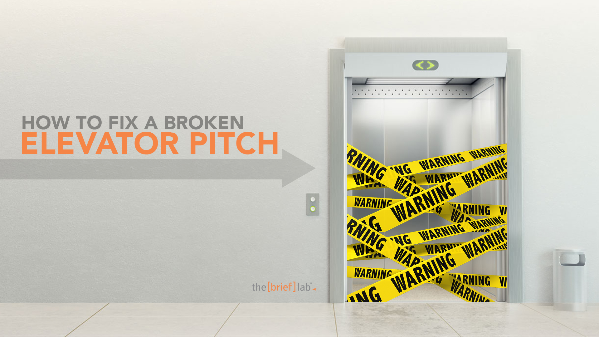Fix your broken elevator pitch