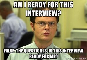 Ready for the interview?